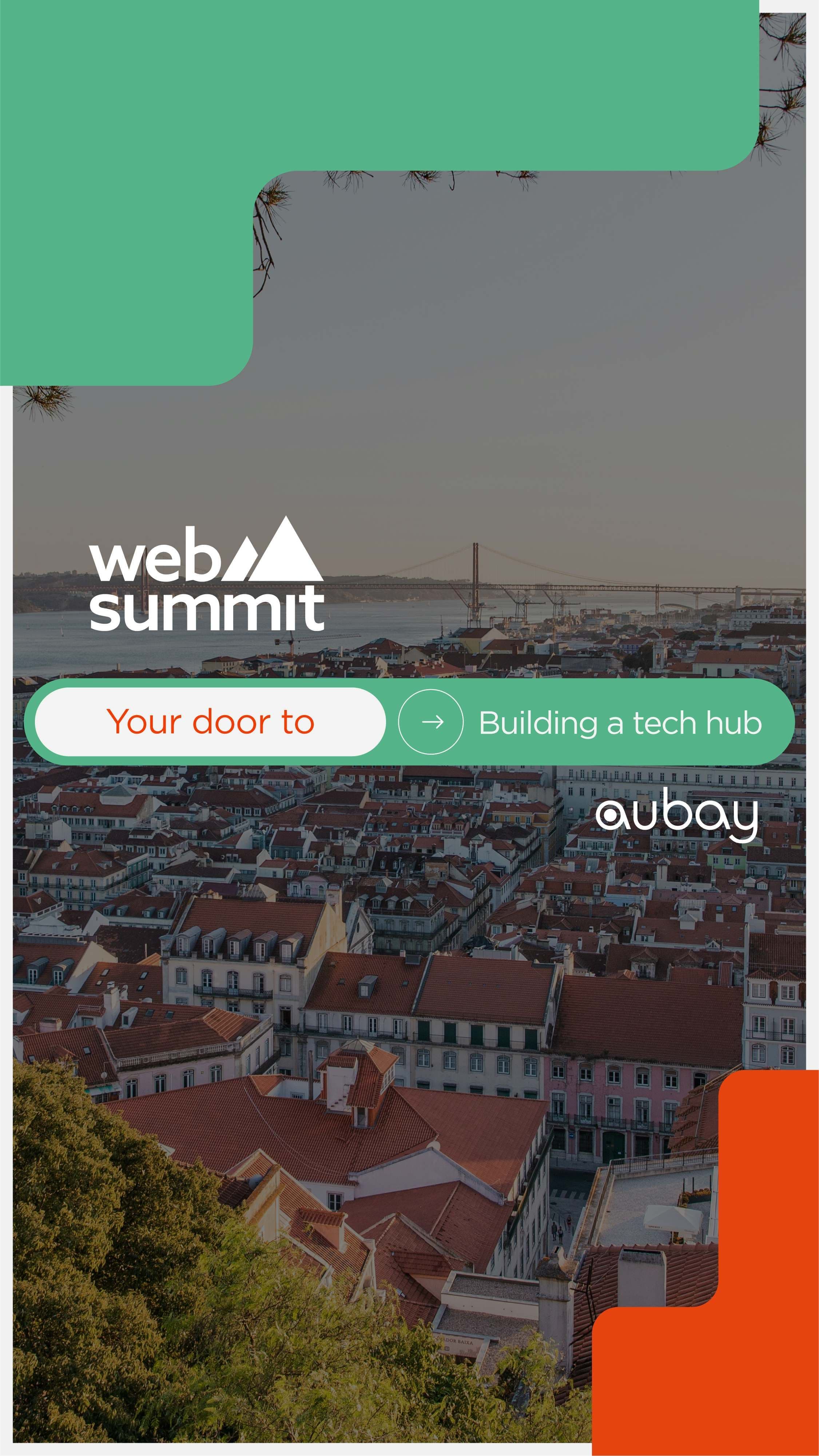 Imagem promocional da Aubay Portugal para a Web Summit 2026, com vista de Lisboa e a mensagem “Your door to Building a tech hub”.